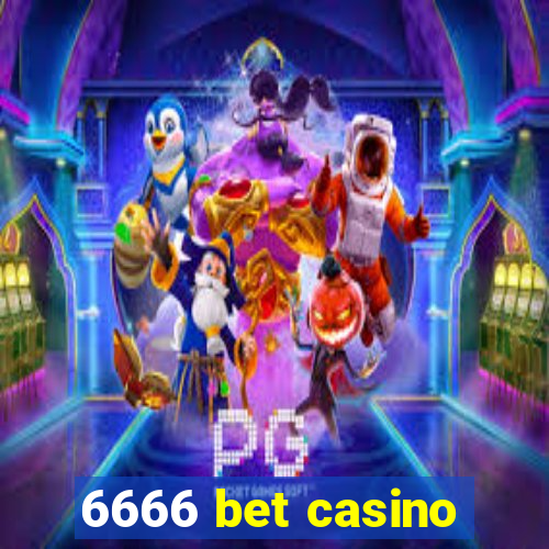 6666 bet casino